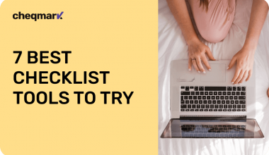 7 Best Checklist Tools to Try in 2024