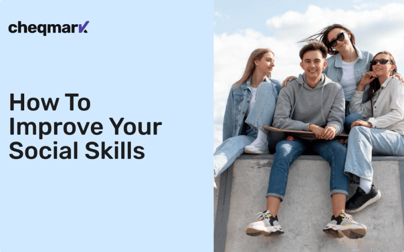 How to Improve Your Social Skills