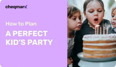 Perfect Kid’s Party Planning Checklist