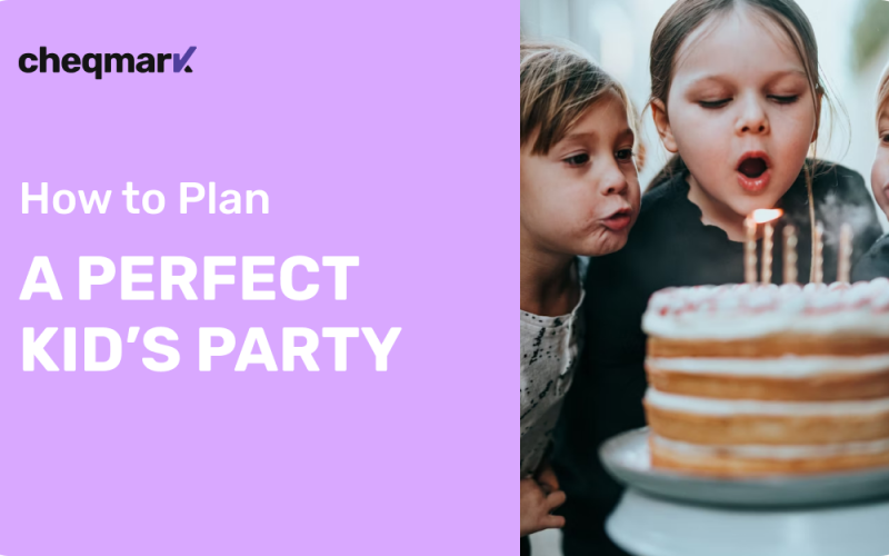 Perfect Kid’s Party Planning Checklist