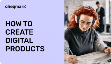 How to Create Digital Products That Sell